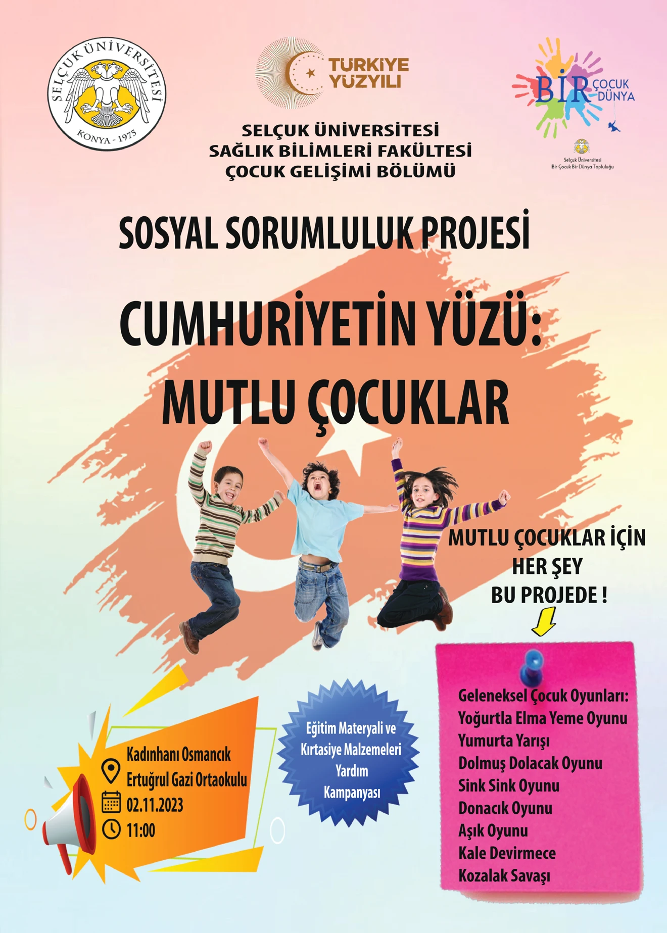 Cumhuriyetin Yüzü Mutlu Çocuklar